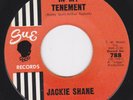 Popcorn Mod Northern Soul 45 - JACKIE SHANE - In My Tenement / Comin' Down