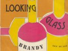 LOOKING GLASS BRANDY / ONE BY ONE ORIGINAL 1972 RECORD YUGOSLAVIA 7