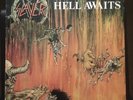 Slayer- Hell Awaits (Metal Blade, 1985) MX 8020, MBR 1040