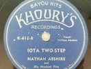 Nathan Abshire Khoury's Iota Two Step Cajun Vinyl Record 78 K-612 VG