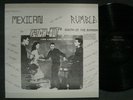 MEXICAN ROCK AND ROLL RUMBLE & Psych-Out South of the Border vinyl LP garage