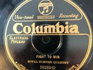 Columbia 15233D Royal Sumner Quartet FIGHT TO WIN/Be A Man E 1928 Country 78 rpm
