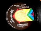 BARBARA ACKLIN JUST AIN'T NO LOVE  VG++  BRUNSWICK    NORTHERN SOUL 45