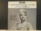 MARY WELLS - I Don't Want To Take A Chance - NM 1961 Motown 45 rpm Pic Slv only
