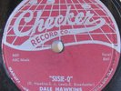 DALE HAWKING CHECKER 863 SUSIE Q DON’T TREAT ME THIS WAY ROCK AND ROLL 78 RPM  $