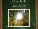Michael Franks - Tiger In The Rain — Sealed — Super Disk