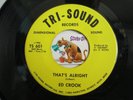 NORTHERN SOUL ORIGINAL   ED CROOK    Nashville Stamped Tri Sound