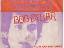 Bob DYLAN * All Along The Watchtower * Rare 1968 Dutch 45 *