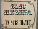 ELIS REGINA Falso Brilhante LP 1976 Philips ORIG BRAZILIAN PRESS EX / EX