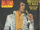 ELVIS PRESLEY BRINGING IT BACK / PIECES OF MY LIFE 1975 RECORD YUGOSLAVIA 7