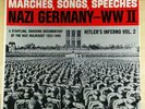 NM HITLER’S INFERNO LP VOL 2 MARCHES, SONGS and SPEECHES NAZI GERMANY MONO