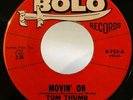 Garage Rocker 45 Tom Thumb and The Casuals Movin On on Bolo HEAR