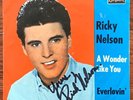 Ricky Nelson -A Wonder Like You- German 45 PS on London - Autographed