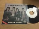 Pseudo Echo..Funky Town..Mexican 7 45RPM..Unique Mexico Vinyl PROMO