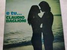 CLAUDIO BAGLIONI LP E TU... 33 GIRI VINYL ITALY 1974 RCA TPL1 1067 EX/VG+