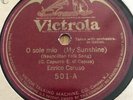 Enrico Caruso 'O Sole Mio (My Sunshine)' Victrola 87243  78 rpm  1919 VG