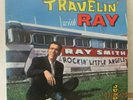 RARE ROCKABILLY LP RAY SMITH TRAVELIN’ WITH RAY LPA 701  JUDD