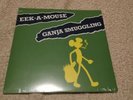 Eek-A-Mouse ?– Ganja Smuggling 7