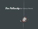 Dan Patlansky - Dear Silent Thieves (Vinyl) Vinyl LP Caroline NEU