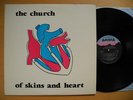 THE CHURCH Of Skins And Heart LP 1981 US EX