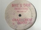 Crash Crew Disco High Power Rap 45 Mike & Dave White Label One Sided Test Press