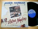JAMES HARMAN BAND- EXTRA NAPKINS 1988 ROCK N BLUES HOLLYWOOD FATS KID RAMOS NM