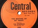 The Charmers 78 The Beating Of My Heart / Why Does It Have To Be Me on CENTRAL