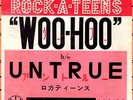 ROULETTE ROCKABILLY - ROCK-A-TEENS - WOO-HOO / UNTRUE - SUPER RARE  JAPAN 45'PS