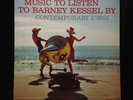 Barney Kessel-Music To Listen To Barney Kessel By-Contemporary 3521-MONO SUPERB