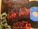 Ep 45 tours Marilyn Monroe et Brigitte Bardot sur pochette 90s115