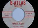Instrumental Rockabilly Surf 45 TREBLE TONES Treble Rock B-ATLAS HEAR