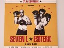7L & ESOTERIC 