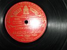 78 RPM ARABIC  ODEON 55518  SCHEIKH SALAMA HIGAZI  Cairo   VG