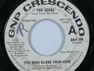 Garage Psych 45 SEEDS The Wind Blows Your Hair GNP CRESCENDO wlp HEAR *