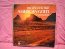 SEALED MINT CONDITION -THE KINGSTON TRIO AMERICAN GOLD
