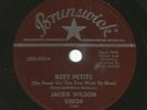SOUL R&B MOTOWN 78 - JACKIE WILSON - REET PETITE  - HEAR -1957 BRUNSWICK- 55024
