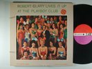 ROBERT CLARY Lives It Up At The Playboy Club CHEESECAKE ATLANTIC 8053 JAZZ LP M