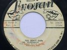 YOU DON'T CARE The TECHNIQUES ( 1st Press *TROJAN* Label ) SOULFUL ROCK STEADY ?