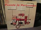 Tito Puente Puente In Percussion LP Tico LP 1011 Black Label Vintage Vinyl Latin