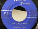 Indiana Black Gospel 45 Heavenly Five Oh Lord Today on Anderson HEAR