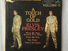 Elvis Presley ?– A Touch Of Gold Volume II - 7” vinyl EP - US 1959