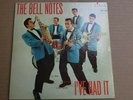 THE BELL NOTES I'VE HAD IT EP-TIME-TEP 100-NM