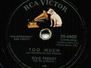 ELVIS PRESLEY (Too Much / Playing For Keeps) ROCK  78 RPM  RECORD