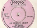 THE SHAKERS One Wonderful Moment PROBE  NORTHERN SOUL UK 45