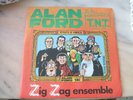 RARO 45 GIRI ZIG ZAG ENSEMBLE ALAN FORD E IL GRUPPO T.N.T CGD 1978