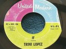 Trini Lopez - Sinner Not a Saint/If 45 rockabilly/northern soul G+ (plays great)