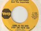 LITTLE ANTHONY Gonna Fix You Good VEEP  NORTHERN SOUL USA 45