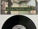 PINK FLOYD * ON THE TURNING AWAY / RUN LIKE HELL * UK 45rpm