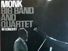 Monk Big Band and Quartet in Concert Columbia records CS 8964 USA 1964 NM