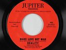70s Soul Funk 45 - Reality - Make Love Not War - Jupiter - VG+ mp3